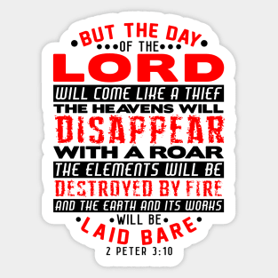 2 Peter 3:10 The Day Of The Lord Will Come Like A Thief Sticker